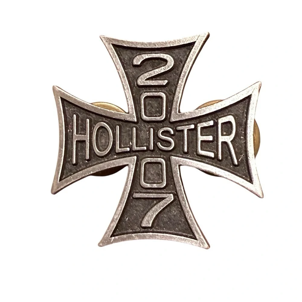 2007 Hollister Motorcycle Rally Iron Cross Pin Biker Memorabilia